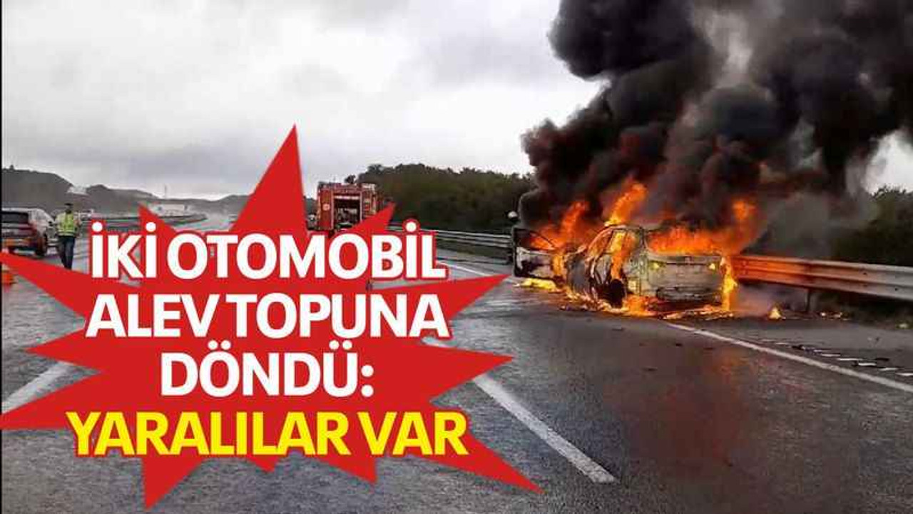 İki otomobil alev topuna döndü: yaralılar var